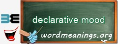 WordMeaning blackboard for declarative mood